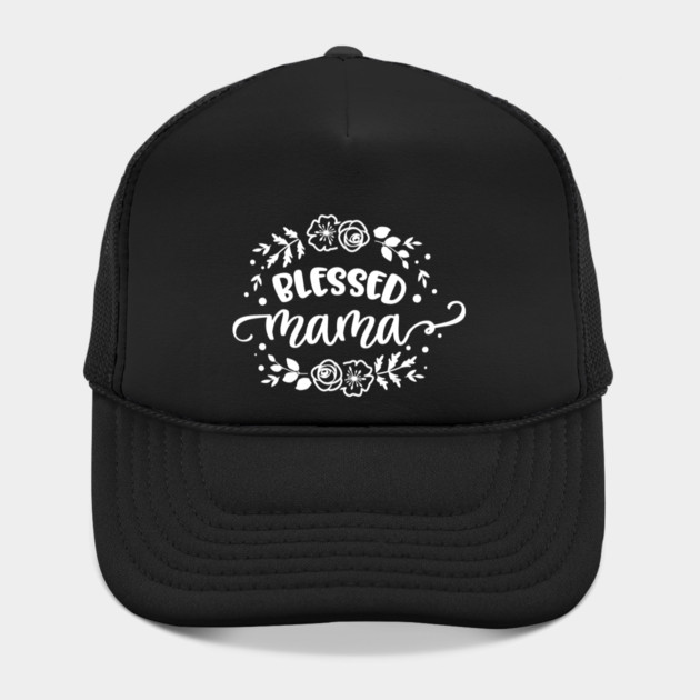 Blessed mama flowers by creative