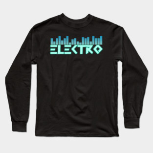 Electro Music Long Sleeve T-Shirt