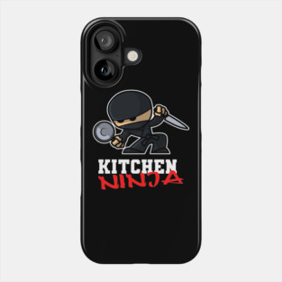 Kitchen Ninja Phone Case