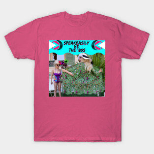 Speakeasily vs the '80s T-Shirt
