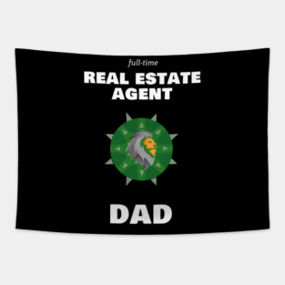 Real Estate Agent Dad Tapestry