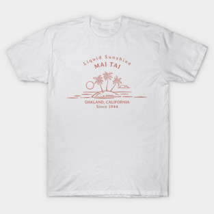 Mai Tai - 1944 - Liquid sunshine T-Shirt