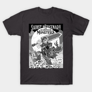 The Sadist Mercenary and Monsters Berserk T-Shirt