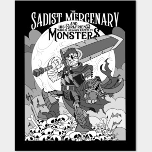 The Sadist Mercenary and Monsters Berserk Posters and Art