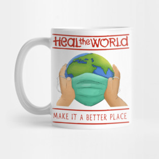 Heal The World Mug