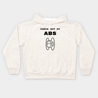 Check Out My ABS - Funny 3D Printing Design Kids Hoodie