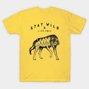 STAY WILD T-Shirt