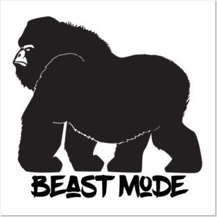 Beast Mode Posters and Art