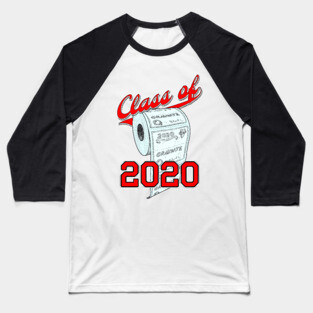Class of 2020 Funny Toilet Paper Seniors and Graduation Baseball T-Shirt