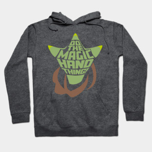 Magic Hand Thing Hoodie