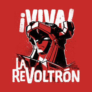 ¡Viva La ReVoltrón! T-Shirt