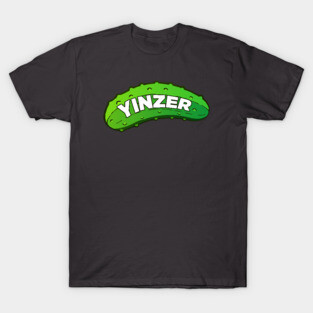 YINZER PICKLE T-Shirt