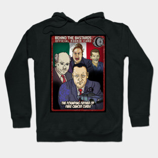 Founding Fathers of Fake Cancer Cures Hoodie