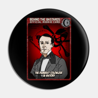 The Dumbest Colonizer In History Pin