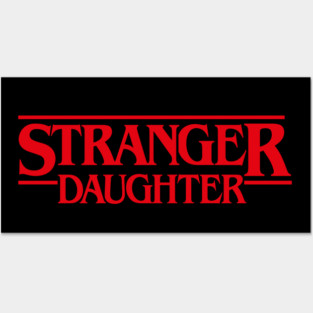 Stranger Daughter Posters and Art