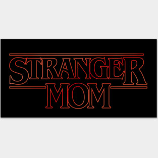 Stranger Mom v2 Posters and Art