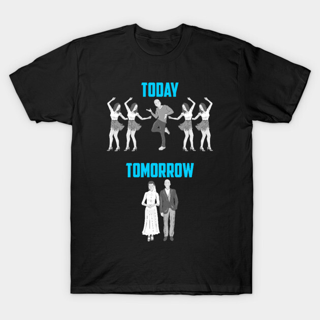Groom Stag Party T Shirts Today Tomorrow Funny Groom Bachelor