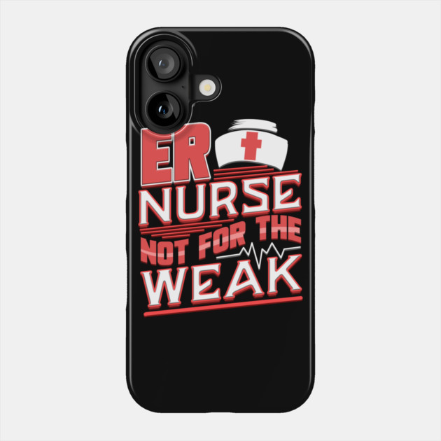 ER Nurse Funny Humor RN Phone Case by creative