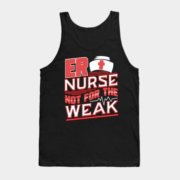 ER Nurse Funny Humor RN Tank Top by creative
