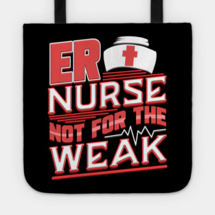 ER Nurse Funny Humor RN Tote