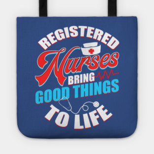 Registered Nurses Funny Humor RN Tote