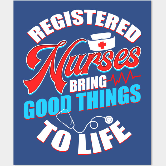Registered Nurses Funny Humor RN Wall Art by creative