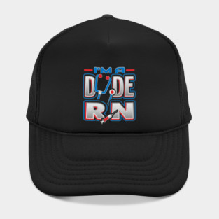 RN Dude Funny Humor Nurse Hat