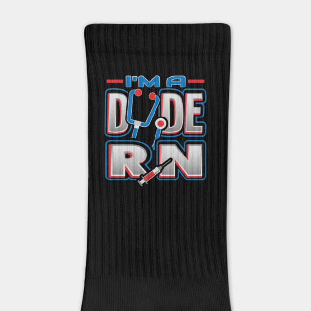 RN Dude Funny Humor Nurse by creative