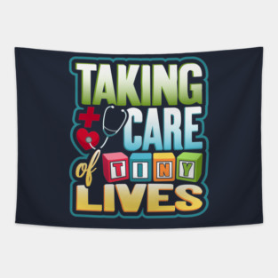 Pediatric Nurse Tiny Lives Care Funny Humor Tapestry