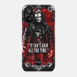 The Crow Quote Phone Case