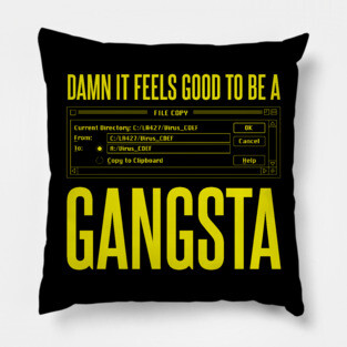 Initech Good to be a Gangsta Virus Def Pillow