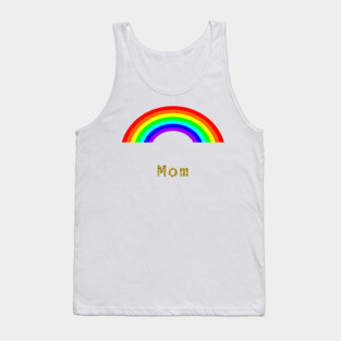 Mom Rainbow for Mothers Day Tank Top