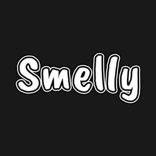 Smelly T-Shirt