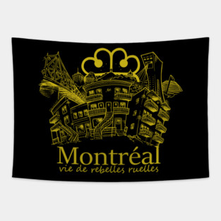 montreal vie de rebelles ruelles Tapestry