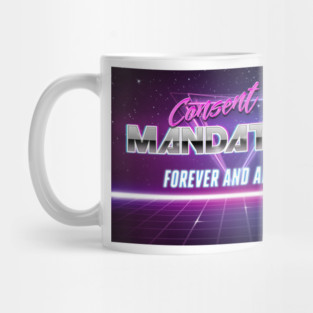 Consent is Mandatory Vaporwave Text Mug