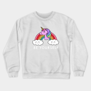Be Yourself Unicorn Rainbow Crewneck Sweatshirt