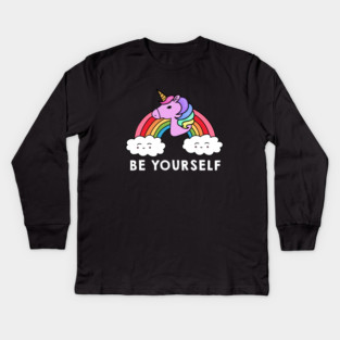 Be Yourself Unicorn Rainbow Kids Long Sleeve T-Shirt