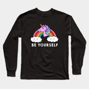 Be Yourself Unicorn Rainbow Long Sleeve T-Shirt