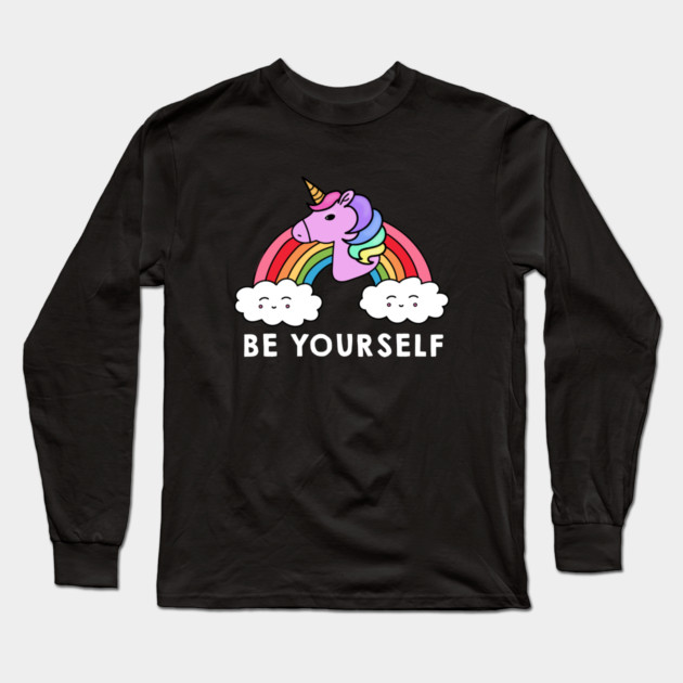 Be Yourself Unicorn Rainbow Long Sleeve T-Shirt by logiamerch