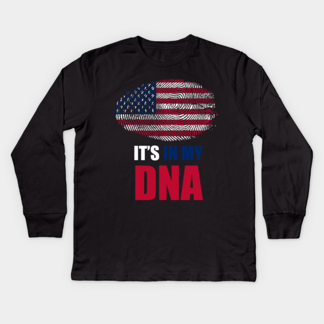 It's in my DNA America USA Kids Long Sleeve T-Shirt by logiamerch