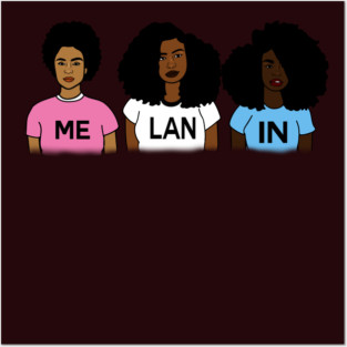 Melanin Poppin Afro African girls Posters and Art