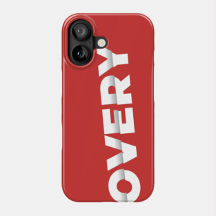 Under Recovery Phone Case