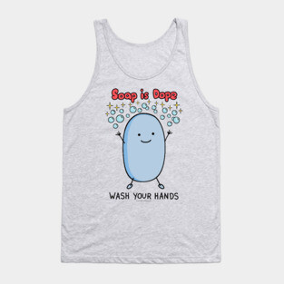 Wash Your Hands! Tank Top