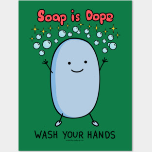 Wash Your Hands! Posters and Art