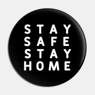 Stay Safe Stay Home #StayHome_2020 Pin