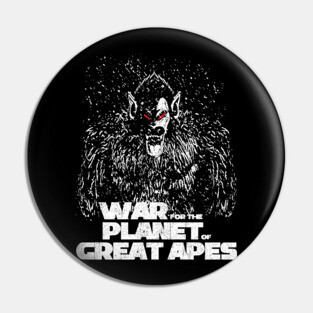War for the Planet of Great Apes Pin