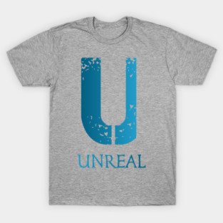 Unreal T-Shirt