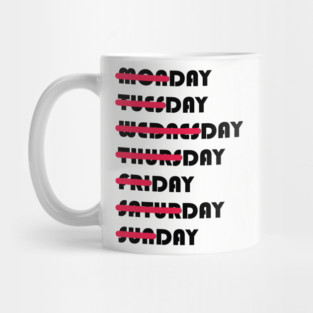 DAYS OF THE WEEK Mug