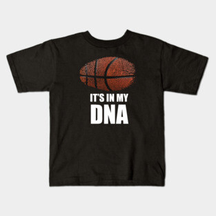Basketball It's in my DNA Kids T-Shirt