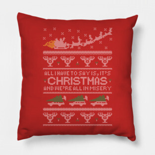 Christmas Vacation Misery Pillow